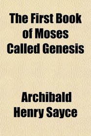 The First Book of Moses Called Genesis