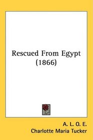 Rescued From Egypt (1866)