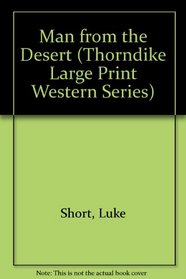 Man from the Desert (Large Print)