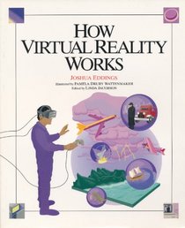 How Virtual Reality Works (How It Works)