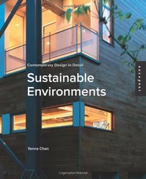 Contemporary Design in Detail: Sustainable Environments (Contemporary Design Details)