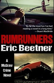 Rumrunners (A McGraw Crime Novel) (Volume 1)