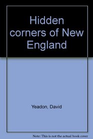 Hidden corners of New England