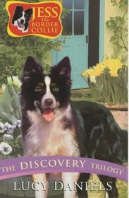 Jess the Border Collie: the Discovery Trilogy (Jess the Border Collie)
