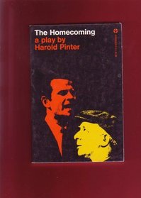 The Homecoming: A Play By Harold Pinter
