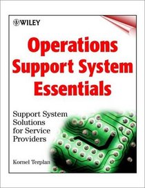 OSS Essentials: Support System Solutions for Service Providers