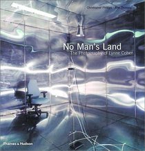 No Man's Land: The Photography of Lynne Cohen