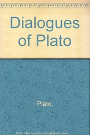 Dialogues of Plato (Jowett Translations)