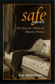 Safe Haven: The Story of a Shelter for Homeless Women