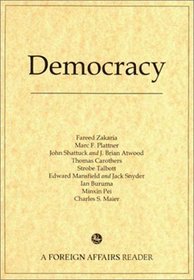 Democracy: A Foreign Affairs Reader
