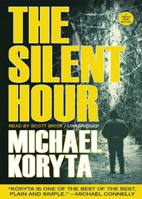 The Silent Hour (Lincoln Perry, Bk 4) (Audio CD) (Unabridged)