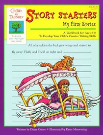 Story Starters: My First Stories (Gifted  Talented Workbook)