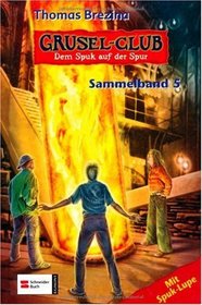 Grusel-Club. Sammelband 05
