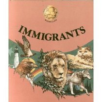 Immigrants (Connections, Macmillan reading program [softcover])