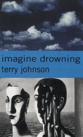 Imagine Drowning (Modern Plays)