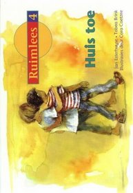 Huis Toe: Gr 1: Leesboek Boek 4 (Ruimlees) (Afrikaans Edition)