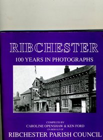 Ribchester: 100 Years in Photographs