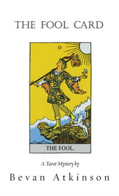 The Fool Card (A Tarot Mystery) (Volume 1)