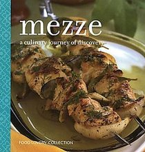 Mezze: A Culinary Journey of Discovery