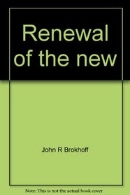 Renewal of the new: Sermons for Sundays after Pantecost second half : Cycle B first lesson texts