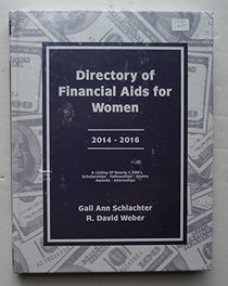 Directory of Financial AIDS for Women 2014-2016 (Directory of Financial Aid for Women)