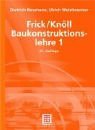 Frick/Knll, Baukonstruktionslehre 1