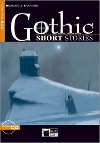 Gothic Short Stories. Mit CD. Intermediate. Step 5. 9./10. Klasse