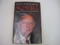Scargill: The Unauthorised Biography