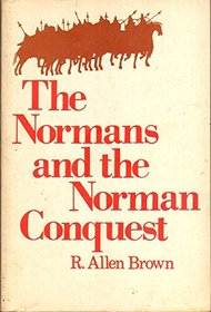 The Normans and the Norman conquest
