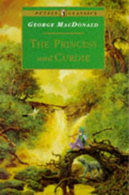 The Princess and Curdie (Puffin Books)