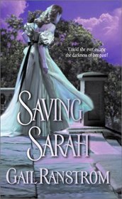 Saving Sarah (Wednesday League, Bk 2) (Harlequin Historical, No 660)