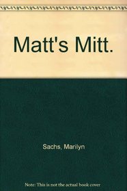 Matt's Mitt.