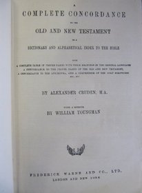 A Complete Concordance to the Old and New Testaments