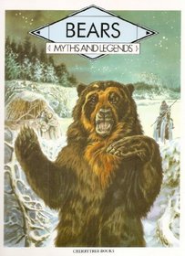 Bears (Myths and Legends)