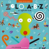 Zolo ABZ: An Alphabet Book