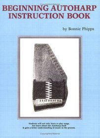 Beginning Autoharp Instruction Book