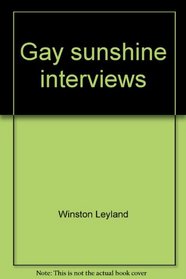Gay Sunshine Interviews, Vol 2