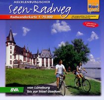 Mecklenburgischer Seen-Radweg 1 : 75 000. Radwanderkarte