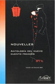 Nouvelles (Voces/Literatura / Voices/Literature) (Spanish Edition)