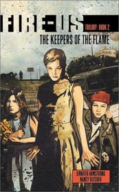 The Keepers of the Flame (Fire-us, Bk 2)