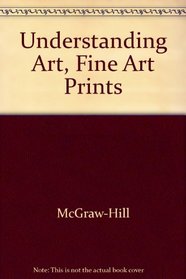 Understanding Art, Fine Art Prints