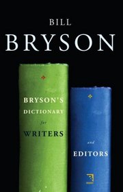 Bryson's Dictionary for Writers and Editors