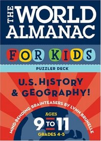 World Almanac Puzzler Deck For Kids, The: United States History and Geography: Ages 9-11, Grades 4-5 (World Almanac)