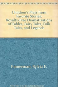 Children's Plays from Favorite Stories