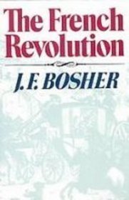 French Revolution (Revolutions in the Modern World)