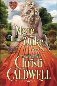 More Than a Duke (Heart of a Duke) (Volume 2)