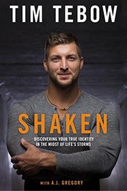 Shaken: Discoving Your True Identity in the Midst of Life's Storms