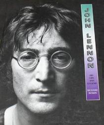 John Lennon: His Life and Legend
