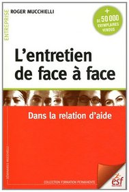 L'entretien de face à face (French Edition)