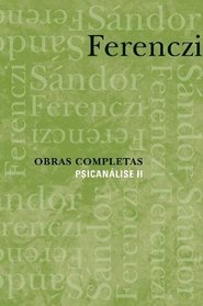 Obras Completas: Psicanalise Vol. 2 (Em Portugues do Brasil)